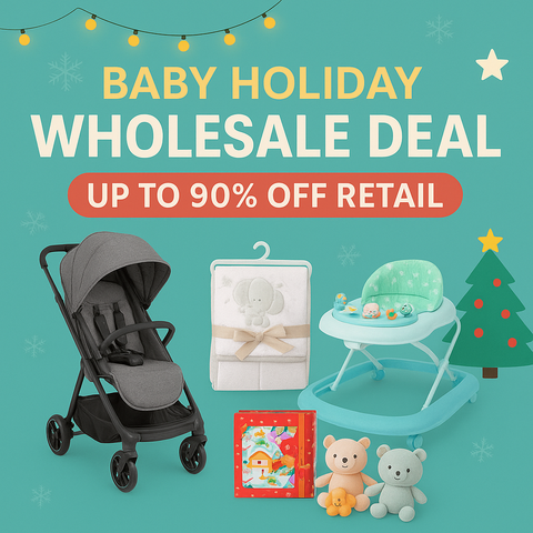 Wholesale Holiday Baby Deals — Up to 90% Off Retail Prices!