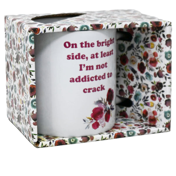 Addicted To Crack Ceramic Coffee Mug C/P 16
