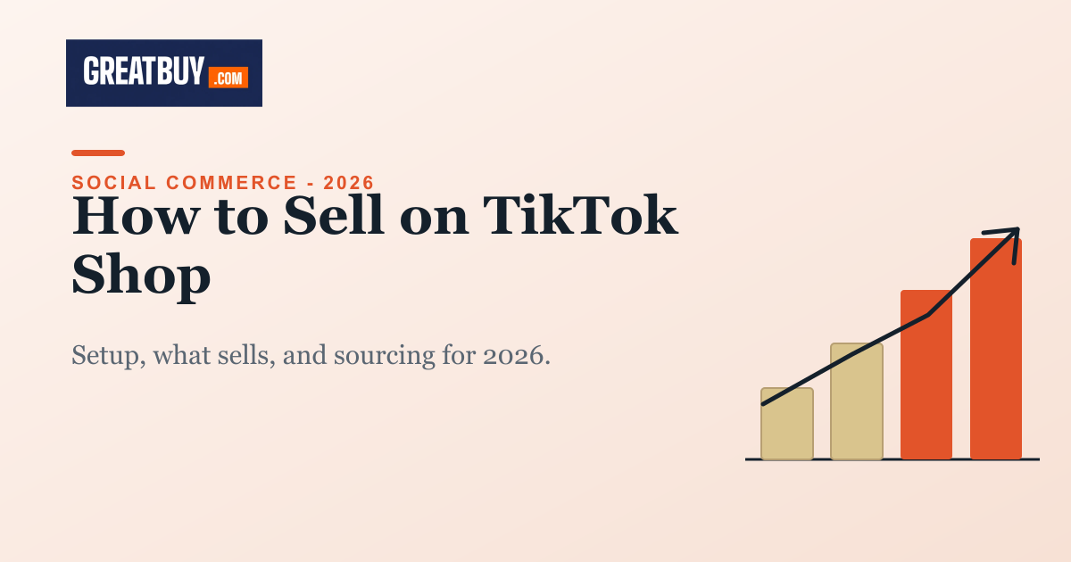 Light banner with a growth chart, titled How to Sell on TikTok Shop, a GREATBUY.COM guide