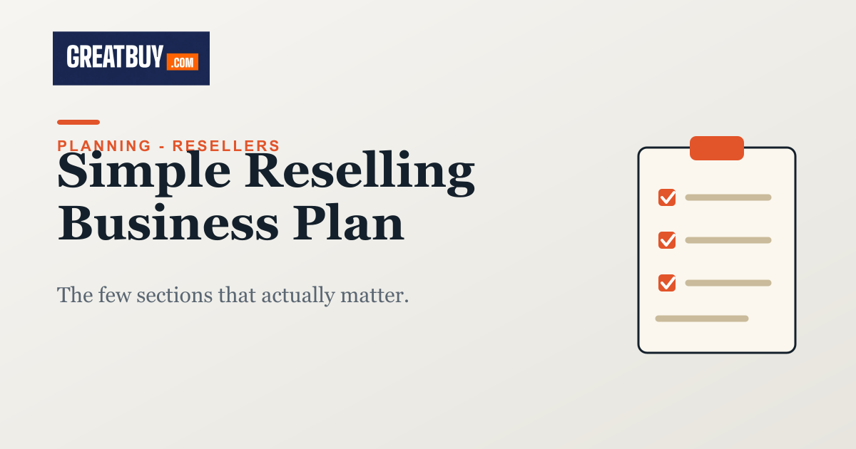 Light banner with a checklist clipboard, titled Simple Reselling Business Plan, a GREATBUY.COM guide