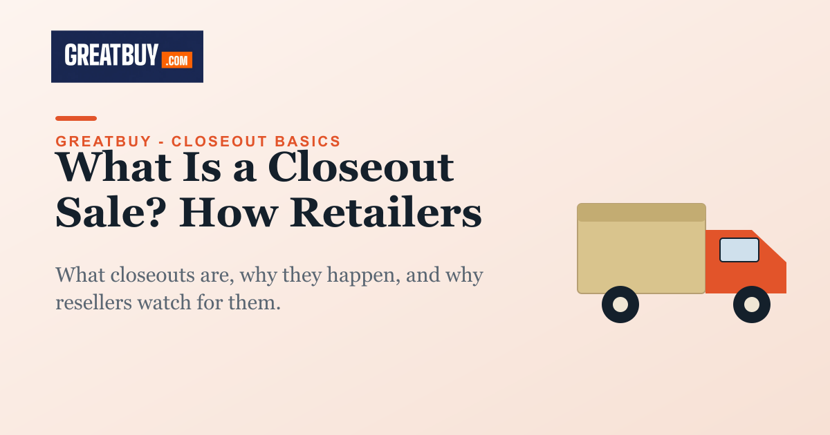 Delivery truck illustration for a GreatBuy guide on closeout sales