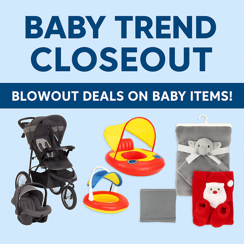 Baby Items Closeouts!