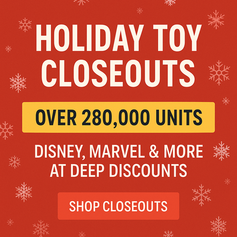 Holiday Toys Closeout Deal