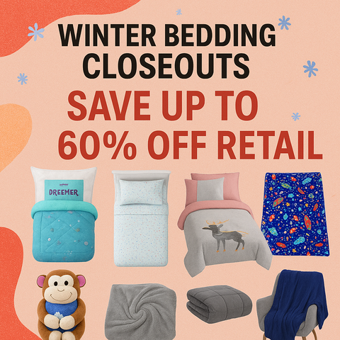 Winter Bedding Closeouts — Save Up to 60% Off