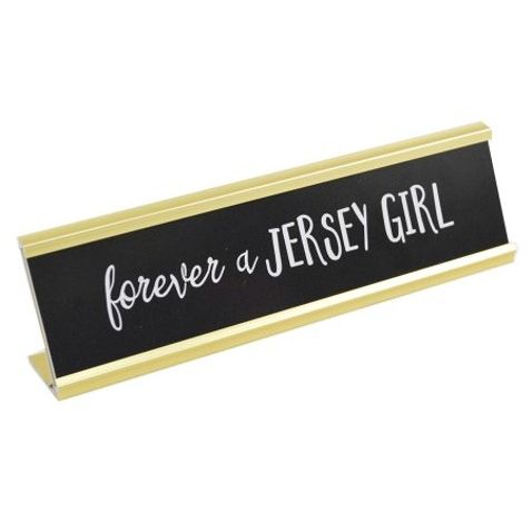8x2 FOREVER A JERSEY GIRL Print Metal Tabletop Plaque C/P 24