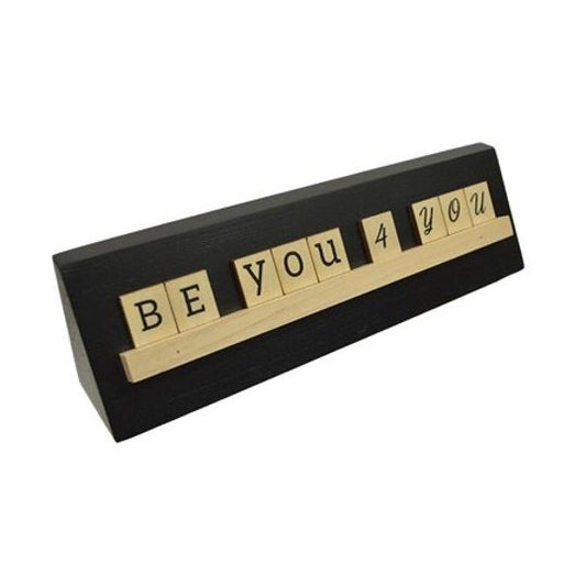 9x2 BE YOU 4 YOU Print Puzzle Piece Blk Wedge Wood Tabletop C/P 24