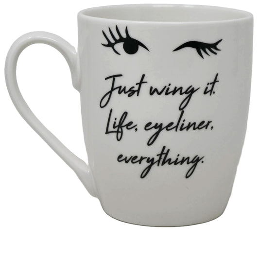 16oz White Bullet Mug: "Just Wing It. Life, Eyeliner, Everything" in Black with Eyelashes C/P 36