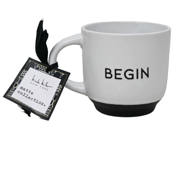 Matte Mug wDebossed "Begin" on Outside wContrast Foot Nicole Miller C/P 36