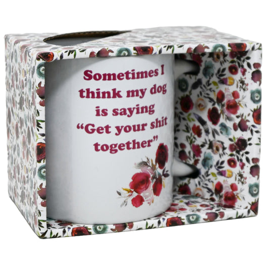 Ceramic Coffee Mug, Dog Is Saying C/P 16